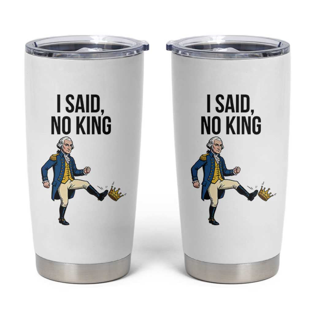 George Washington Kicking Crown Tumbler Cup Funny No Kings Meme Gift - Wonder Print Shop