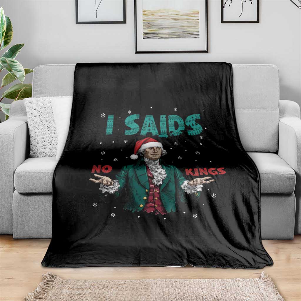 Funny George Washington I Said No Kings Throw Blanket Christmas Patriotic Gift - Wonder Print Shop