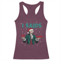 Funny George Washington I Said No Kings Racerback Tank Top Christmas Patriotic Gift - Wonder Print Shop