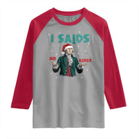 Funny George Washington I Said No Kings Raglan Shirt Christmas Patriotic Gift - Wonder Print Shop