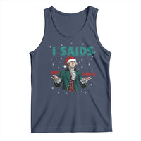 Funny George Washington I Said No Kings Tank Top Christmas Patriotic Gift - Wonder Print Shop