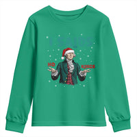 Funny George Washington I Said No Kings Youth Sweatshirt Christmas Patriotic Gift - Wonder Print Shop