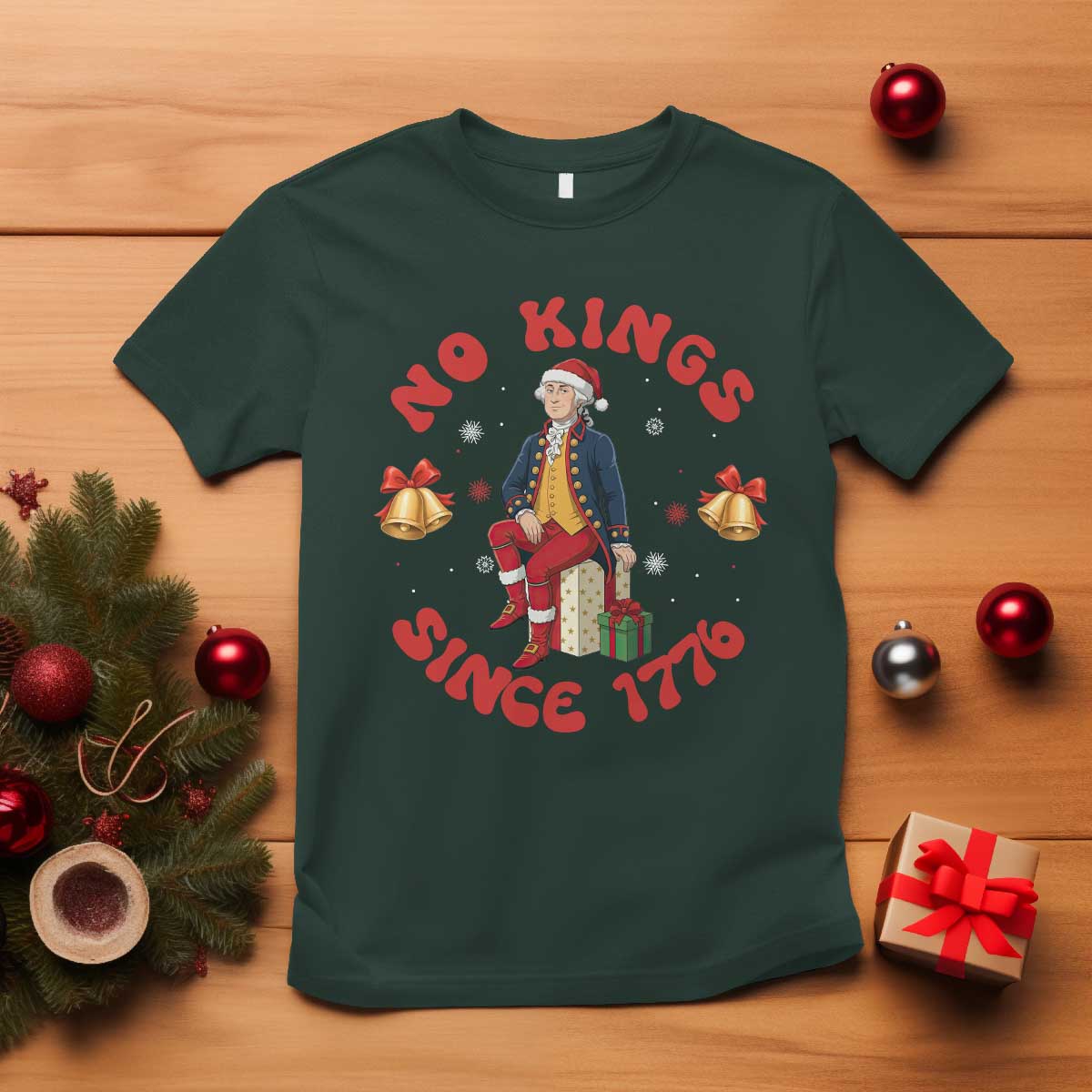 George Washington No Kings Since 1776 T Shirt Christmas Gift Idea - Wonder Print Shop