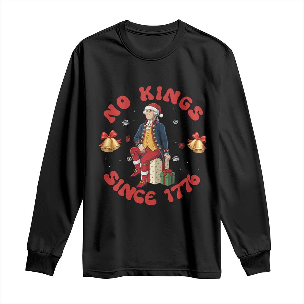 George Washington No Kings Since 1776 Long Sleeve Shirt Christmas Gift Idea - Wonder Print Shop
