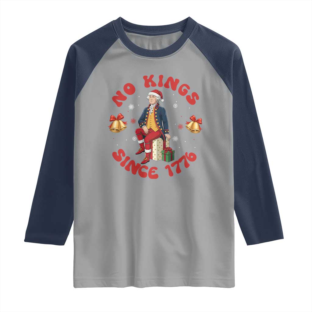 George Washington No Kings Since 1776 Raglan Shirt Christmas Gift Idea - Wonder Print Shop