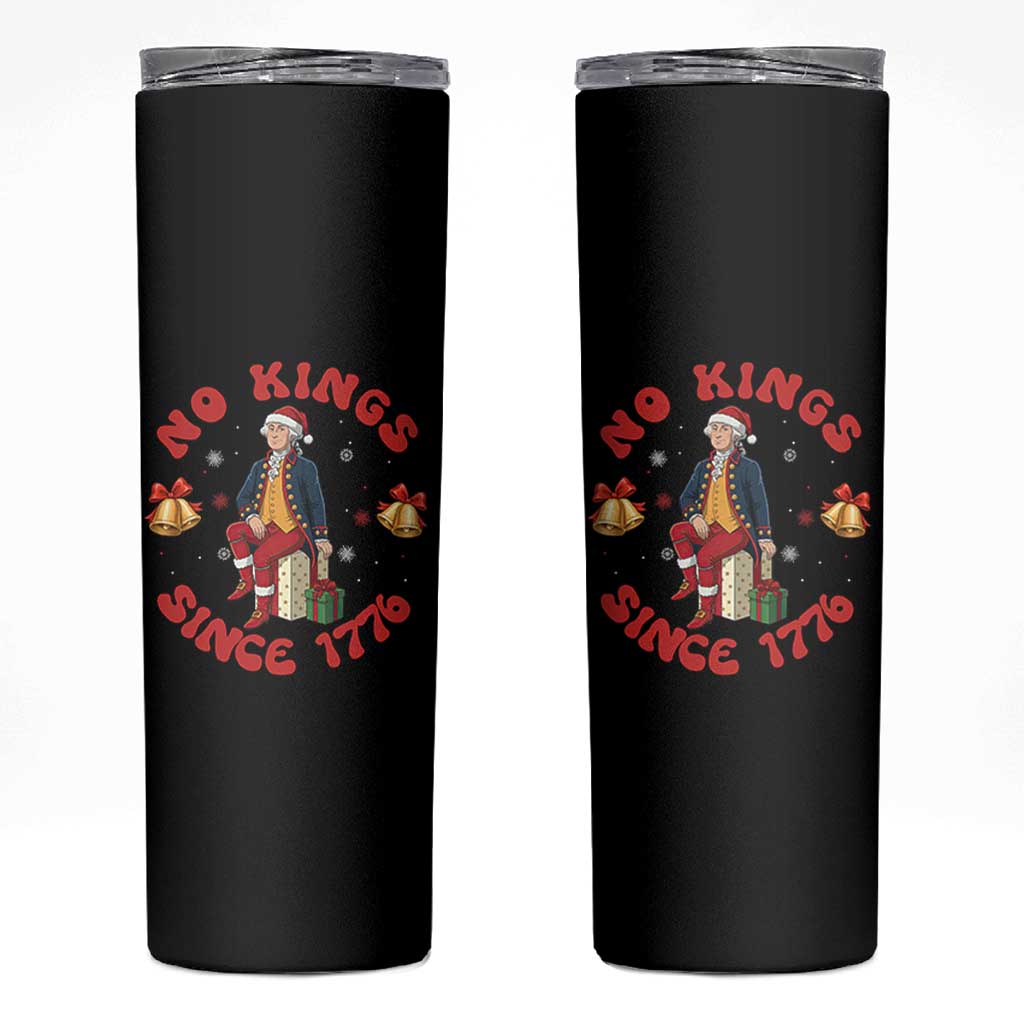 George Washington No Kings Since 1776 Skinny Tumbler Christmas Gift Idea - Wonder Print Shop