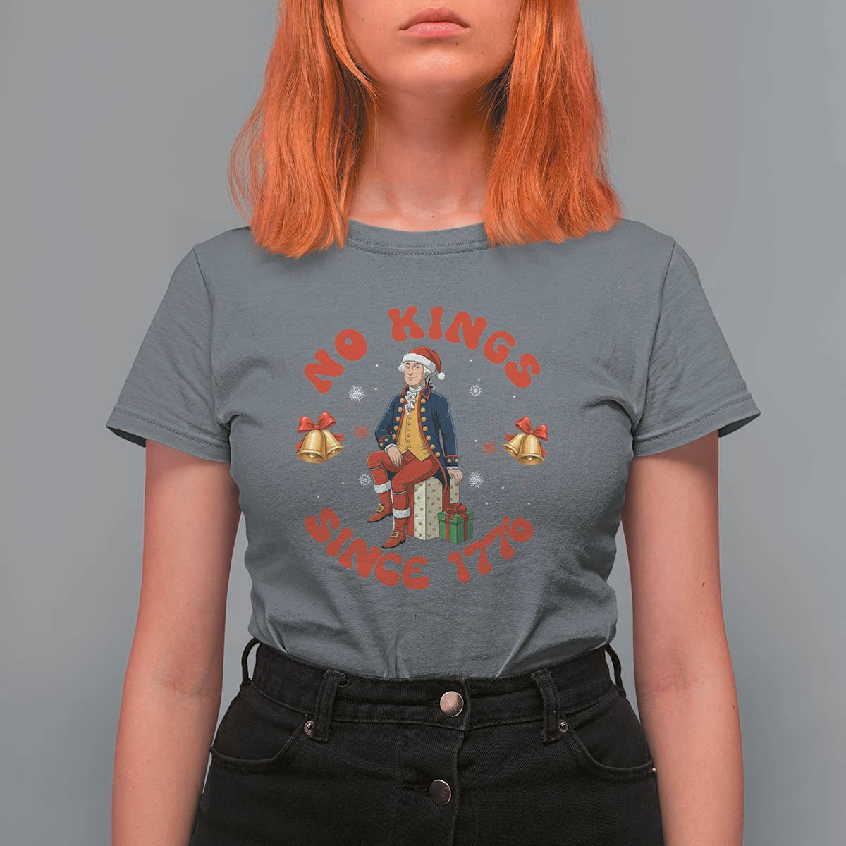 George Washington No Kings Since 1776 T Shirt For Women Christmas Gift Idea - Wonder Print Shop