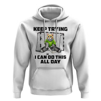 Keep Trying I Can Do This All Day Hoodie Funny Hockey Goalie Cat Gift - Wonder Print Shop