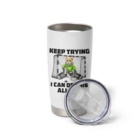 Keep Trying I Can Do This All Day Tumbler Cup Funny Hockey Goalie Cat Gift - Wonder Print Shop
