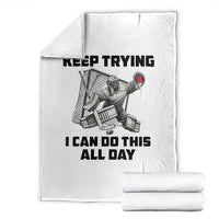 Keep Trying I Can Do This All Day Throw Blanket Funny Goalie Hockey Player Gift - Wonder Print Shop