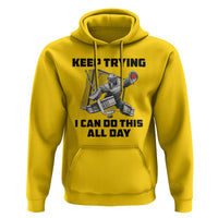 Keep Trying I Can Do This All Day Hoodie Funny Goalie Hockey Player Gift - Wonder Print Shop