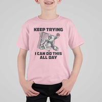 Keep Trying I Can Do This All Day T Shirt For Kid Funny Goalie Hockey Player Gift - Wonder Print Shop