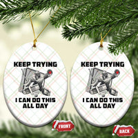 Keep Trying I Can Do This All Day Ceramic Ornament Funny Goalie Hockey Player Gift - Wonder Print Shop