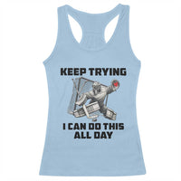 Keep Trying I Can Do This All Day Racerback Tank Top Funny Goalie Hockey Player Gift - Wonder Print Shop