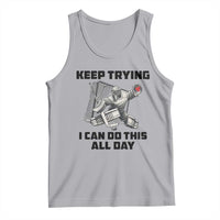 Keep Trying I Can Do This All Day Tank Top Funny Goalie Hockey Player Gift - Wonder Print Shop