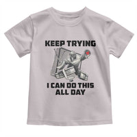 Keep Trying I Can Do This All Day Toddler T Shirt Funny Goalie Hockey Player Gift - Wonder Print Shop
