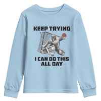 Keep Trying I Can Do This All Day Youth Sweatshirt Funny Goalie Hockey Player Gift - Wonder Print Shop