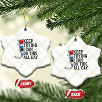 Keep Trying I Can Do This All Day Ceramic Ornament Ice Hockey Helmet Christmas Gift - Wonder Print Shop