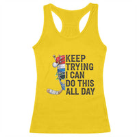 Keep Trying I Can Do This All Day Racerback Tank Top Ice Hockey Helmet Christmas Gift - Wonder Print Shop