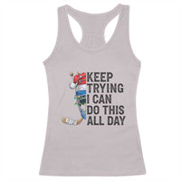 Keep Trying I Can Do This All Day Racerback Tank Top Ice Hockey Helmet Christmas Gift - Wonder Print Shop