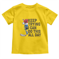 Keep Trying I Can Do This All Day Toddler T Shirt Ice Hockey Helmet Christmas Gift - Wonder Print Shop