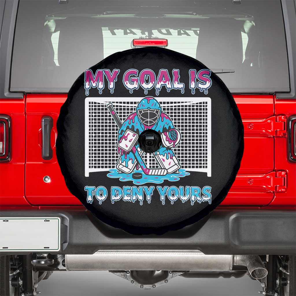 My Goal Is To Deny Yours Spare Tire Cover Goalie Hockey Drip Art Gift - Wonder Print Shop