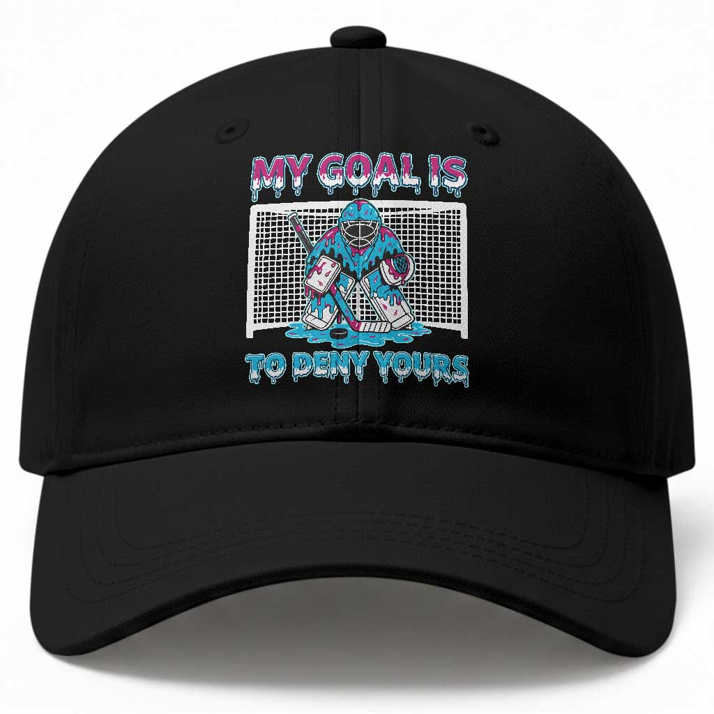 My Goal Is To Deny Yours Baseball Cap Goalie Hockey Drip Art Gift
