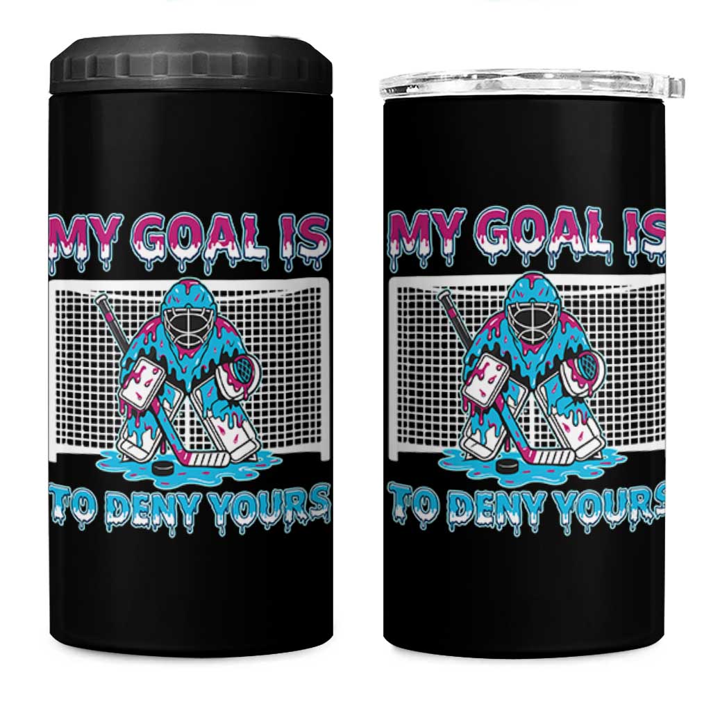 My Goal Is To Deny Yours 4 in 1 Can Cooler Tumbler Goalie Hockey Drip Art Gift - Wonder Print Shop