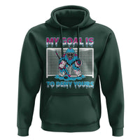 My Goal Is To Deny Yours Hoodie Goalie Hockey Drip Art Gift - Wonder Print Shop