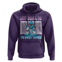 My Goal Is To Deny Yours Hoodie Goalie Hockey Drip Art Gift - Wonder Print Shop