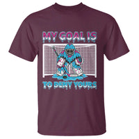 My Goal Is To Deny Yours T Shirt Goalie Hockey Drip Art Gift - Wonder Print Shop