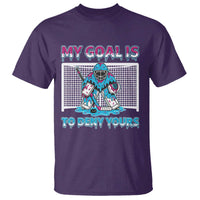 My Goal Is To Deny Yours T Shirt Goalie Hockey Drip Art Gift - Wonder Print Shop