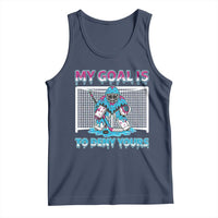 My Goal Is To Deny Yours Tank Top Goalie Hockey Drip Art Gift - Wonder Print Shop