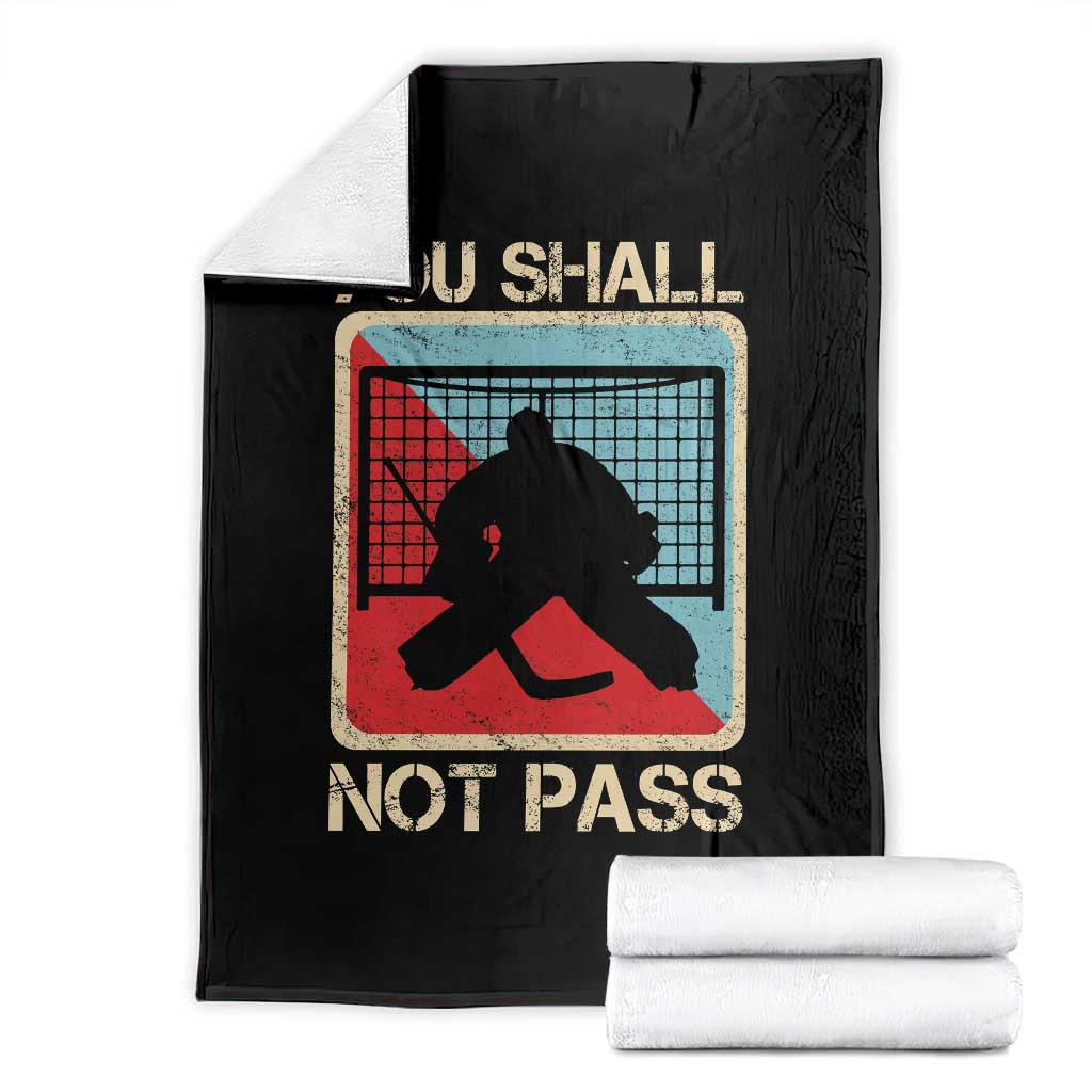 Ice Hockey Goalie Vintage Retro Gift Throw Blanket You Shall Not Pass - Wonder Print Shop