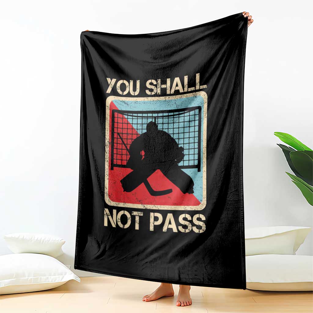 Ice Hockey Goalie Vintage Retro Gift Throw Blanket You Shall Not Pass - Wonder Print Shop
