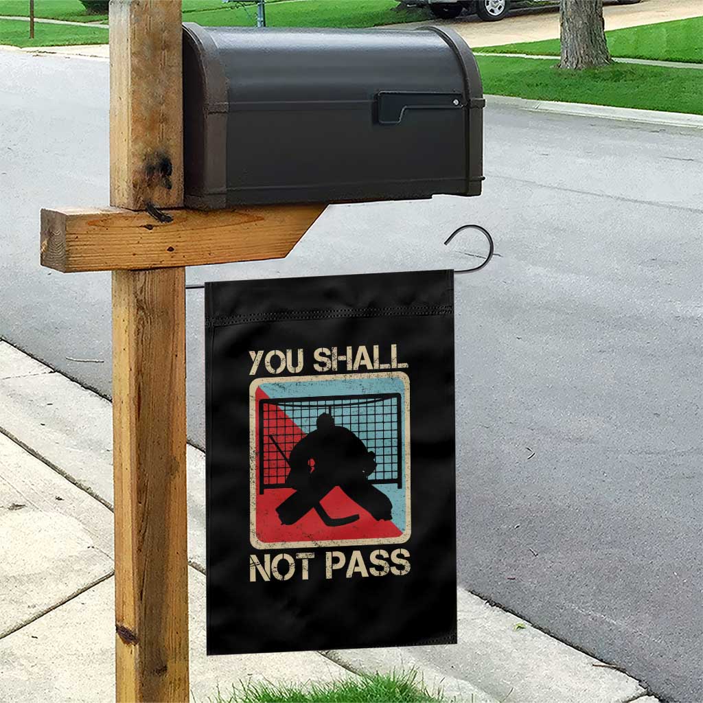 Ice Hockey Goalie Vintage Retro Gift Garden Flag You Shall Not Pass - Wonder Print Shop