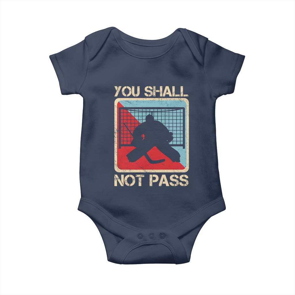 Ice Hockey Goalie Vintage Retro Gift Baby Onesie You Shall Not Pass - Wonder Print Shop