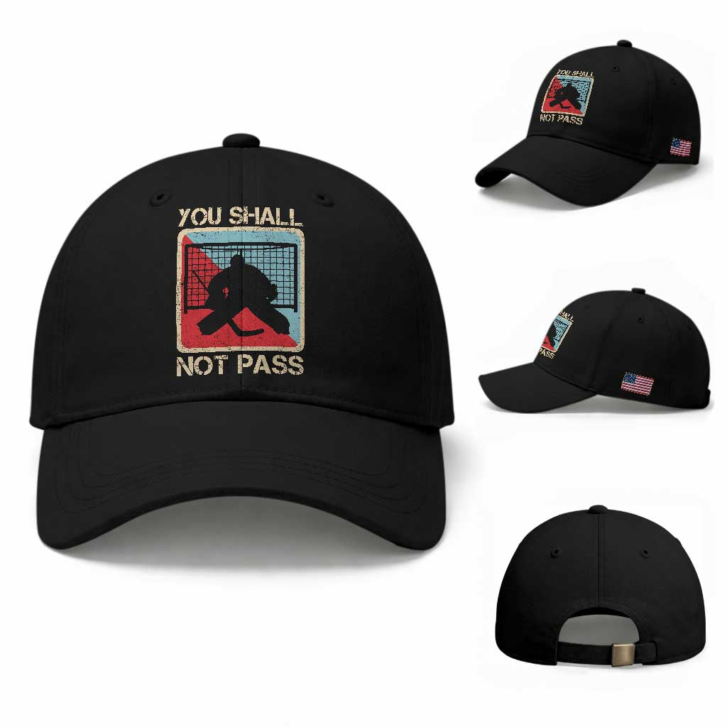 Ice Hockey Goalie Vintage Retro Gift Baseball Cap You Shall Not Pass