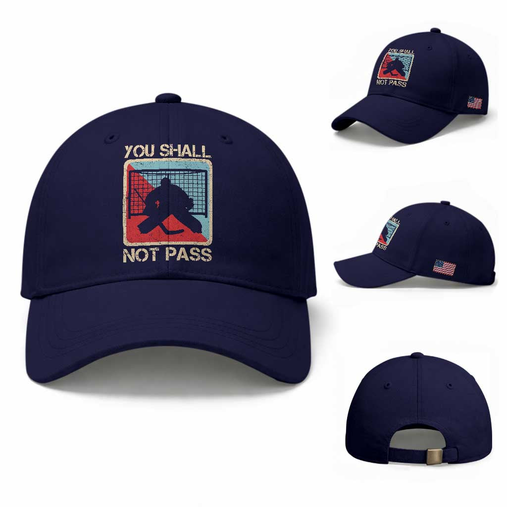 Ice Hockey Goalie Vintage Retro Gift Baseball Cap You Shall Not Pass