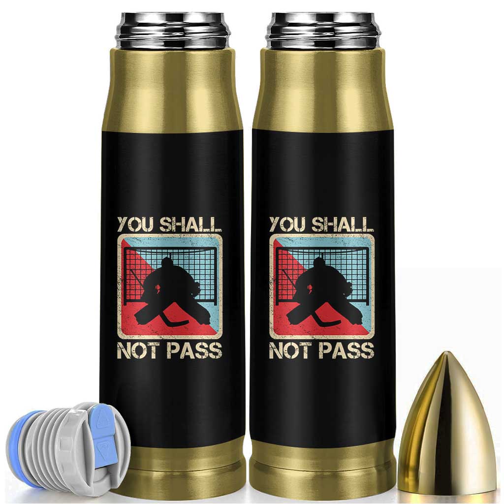 Ice Hockey Goalie Vintage Retro Gift Bullet Tumbler You Shall Not Pass - Wonder Print Shop