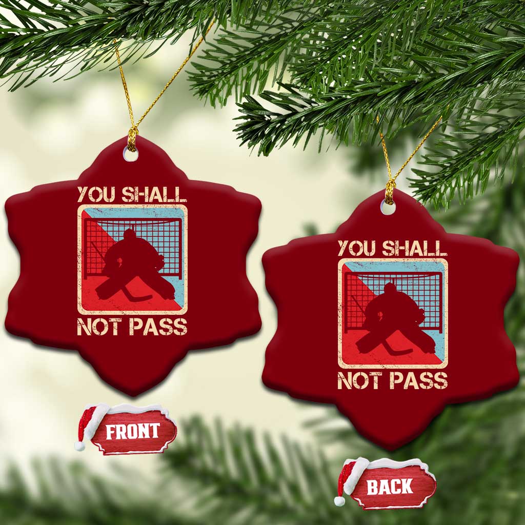 Ice Hockey Goalie Vintage Retro Gift Ceramic Ornament You Shall Not Pass - Wonder Print Shop