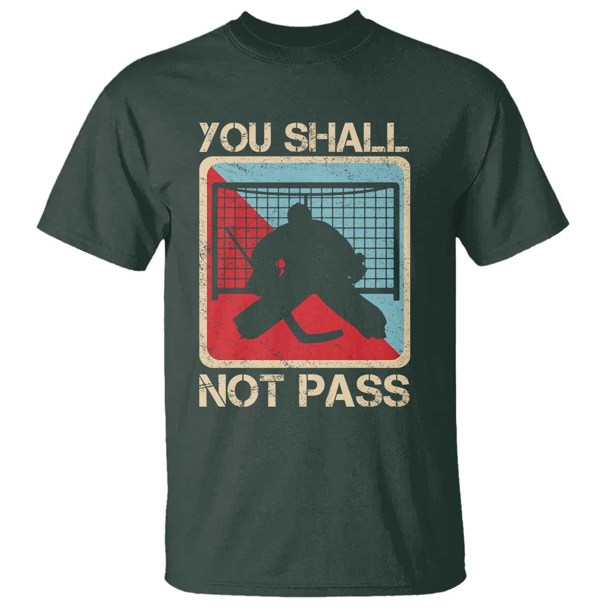 Ice Hockey Goalie Vintage Retro Gift T Shirt You Shall Not Pass - Wonder Print Shop