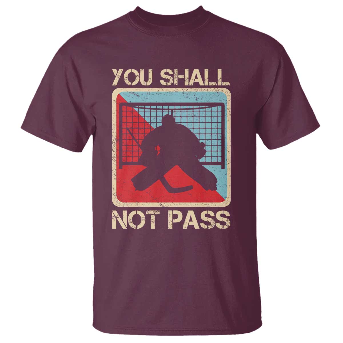 Ice Hockey Goalie Vintage Retro Gift T Shirt You Shall Not Pass - Wonder Print Shop
