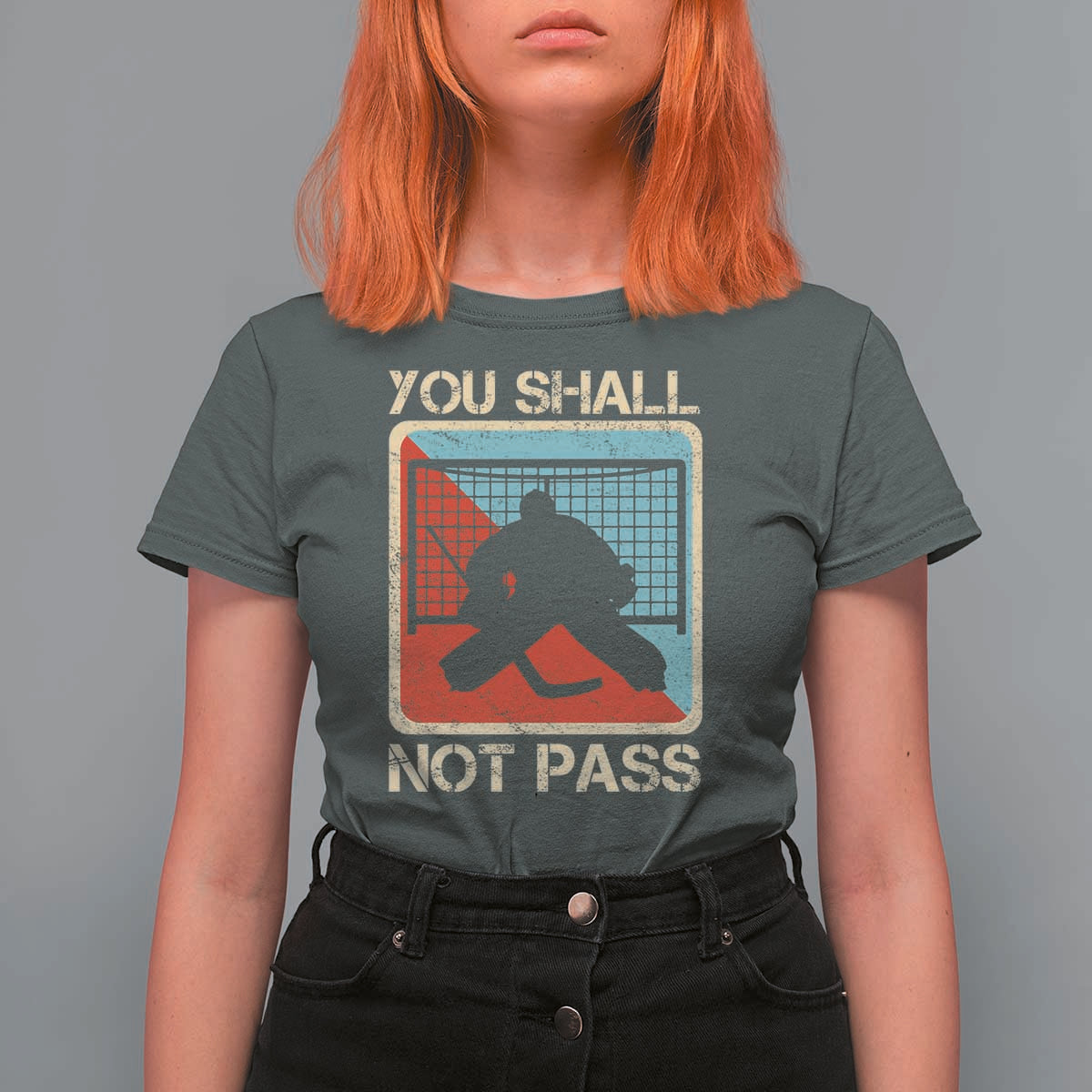 Ice Hockey Goalie Vintage Retro Gift T Shirt For Women You Shall Not Pass - Wonder Print Shop