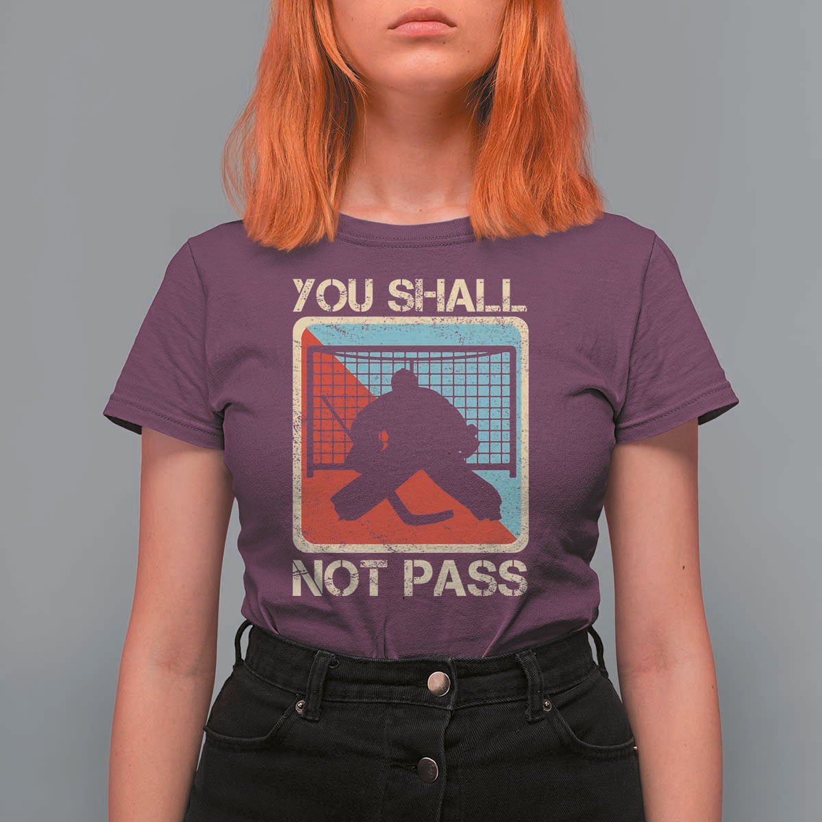Ice Hockey Goalie Vintage Retro Gift T Shirt For Women You Shall Not Pass - Wonder Print Shop