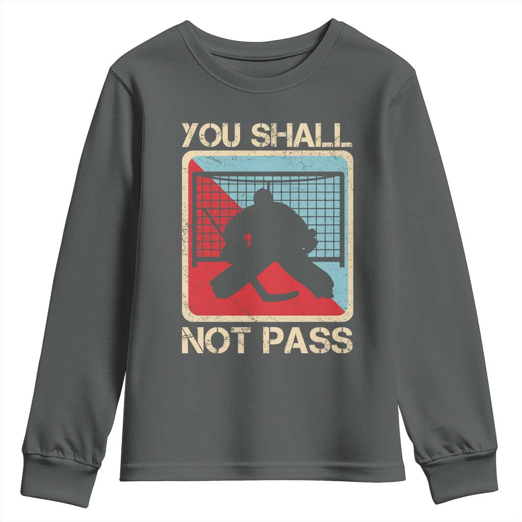 Ice Hockey Goalie Vintage Retro Gift Youth Sweatshirt You Shall Not Pass - Wonder Print Shop