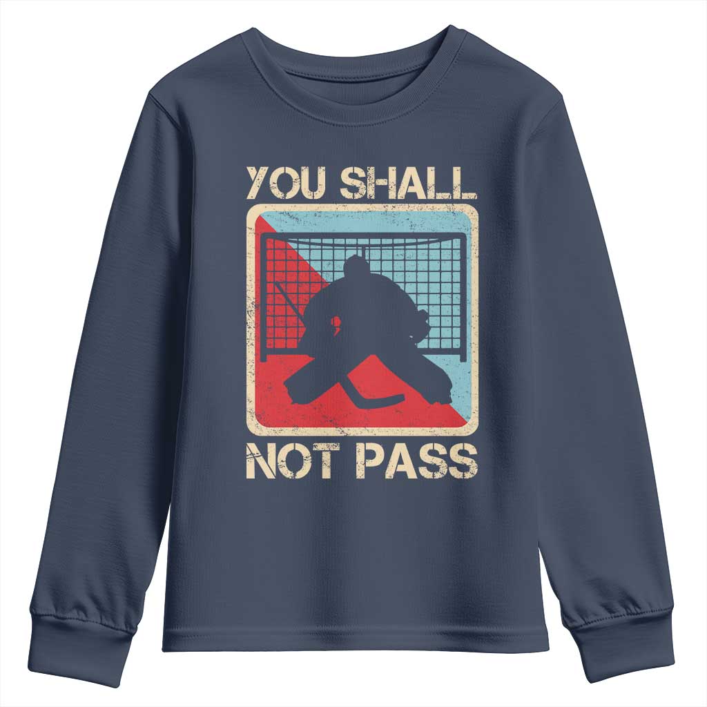 Ice Hockey Goalie Vintage Retro Gift Youth Sweatshirt You Shall Not Pass - Wonder Print Shop