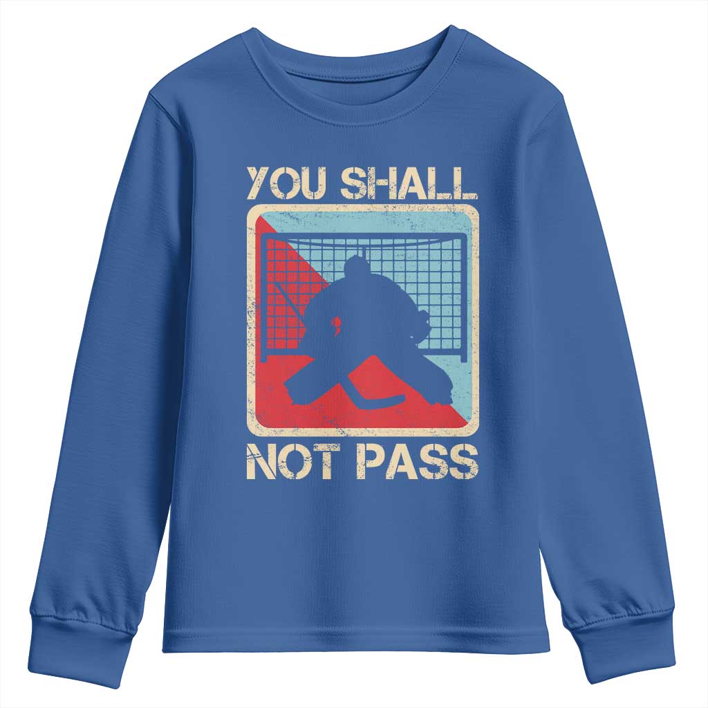 Ice Hockey Goalie Vintage Retro Gift Youth Sweatshirt You Shall Not Pass - Wonder Print Shop