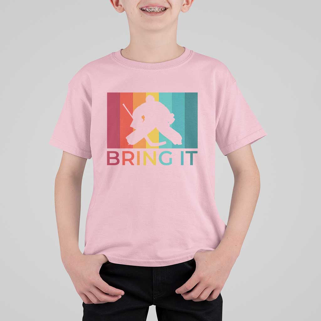 Vintage Ice Hockey Goalie T Shirt For Kid Bring It Quote Gift For Fan - Wonder Print Shop
