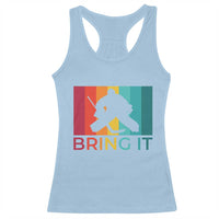 Vintage Ice Hockey Goalie Racerback Tank Top Bring It Quote Gift For Fan - Wonder Print Shop